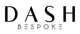 Dash Bespoke